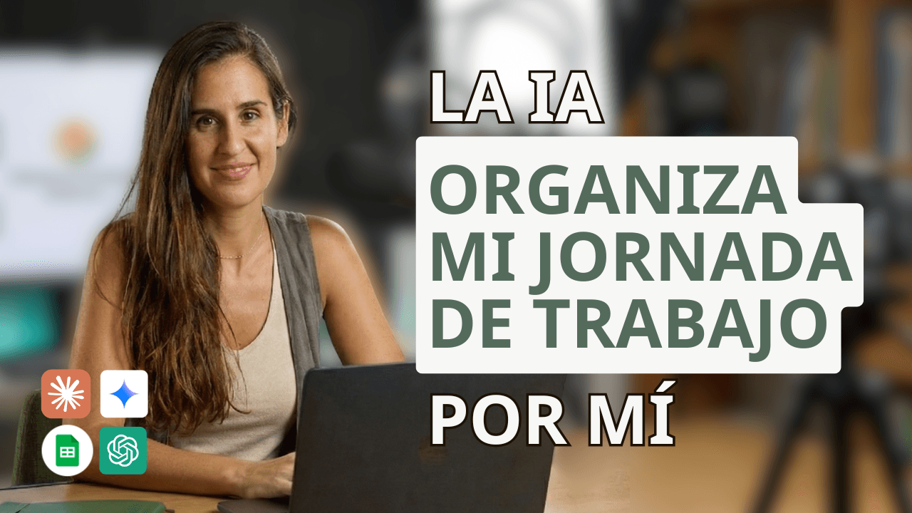 Cómo organizar tu jornada de 4 horas con IA y Google Sheets